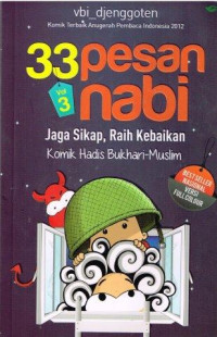 Image of 33 Pesan Nabi 3: Jaga Sikap, Raih Kebaikan
