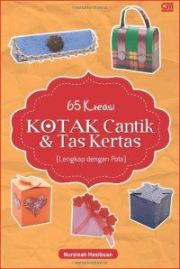 65 Kreasi Kotak Cantik & Tas Kertas