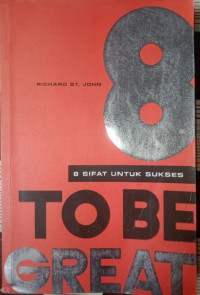 Image of 8 Sifat Untuk Sukses : To Be Great