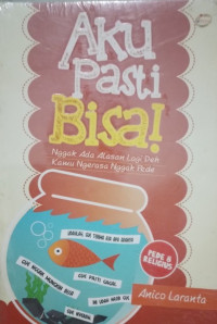 Aku Pasti Bisa!