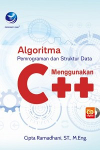 Algoritma : Pemograman dan Struktur Data Menggunakan C++