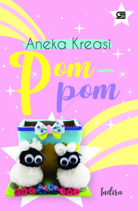 Aneka Kreasi Pom-Pom