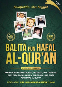 Balita pun Hafal Al-Qur'an