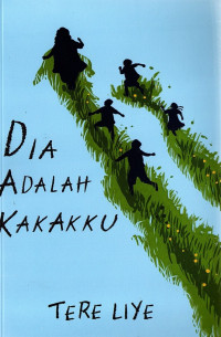 Dia Adalah Kakakku