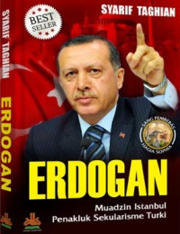 Erdogan: muadzin istanbul penakluk sekularisme turki
