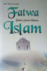 Image of Fatwa dalam Sistem Hukum Islam