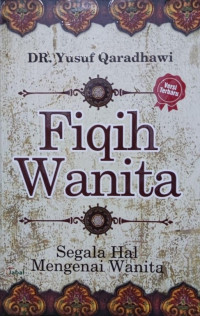 Fiqih Wanita: segala hal mengenai wanita