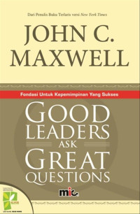 Image of Good Leaders ask Great Questions