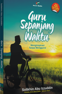 Image of Guru Sepanjang Waktu: menginspirasi tanpa menggurui