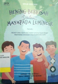 Image of Hening Berkisah dalam Mayapada Luminoir