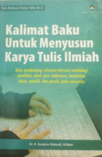 Kalimat Baku untuk Menyusun Karya Tulis Ilmiah