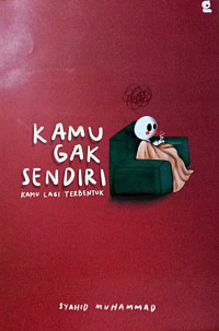 Kamu Gak Sendiri: kamu lagi terbentuk