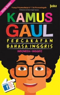 Kamus Gaul: percakapan bahasa inggris