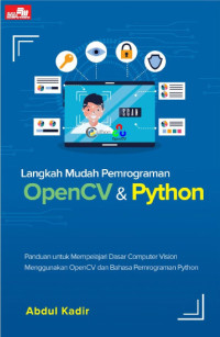 Langkah Mudah Pemograman OpenCV & Python
