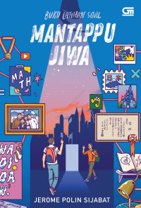 Mantappu Jiwa: buku latian soal