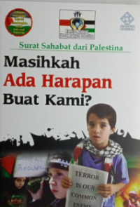 Masihkah Ada Harapan Buat Kami?