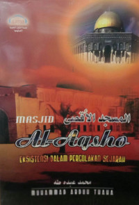 Masjid Al-Aqsha: konsistensi dalam pergolakan sejarah