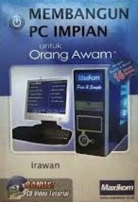 Image of Membangun PC Impian untuk Orang Awam