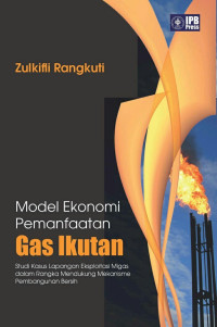 Model Ekonomi Pemanfaatan Gas Ikutan
