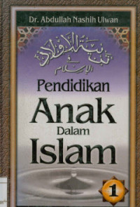 Pendidikan Anak dalam Islam Jilid 1