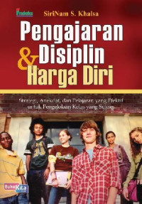 Pengajaran Disiplin & Harga Diri