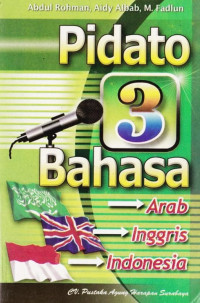 Pidato 3 Bahasa: arab, inggris, indonesia