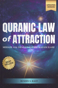Quranic Law of Attraction : Meraih Asa dengan Energi Kalam Ilahi
