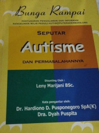 Seputar Autisme dan Permasalahannya