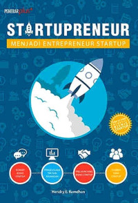 Startupreneur: menjadi entrepreneur startup