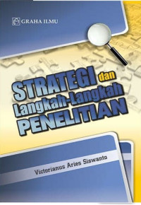 Image of Strategi dan Langkah-Langkah Penelitian