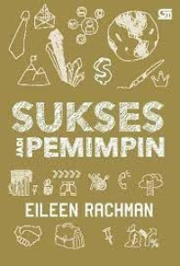 Image of Sukses Jadi Pemimpin