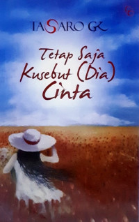 Image of Tetap Saja Kusebut (Dia) Cinta