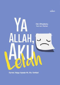 Image of Ya Allah, Aku Lelah